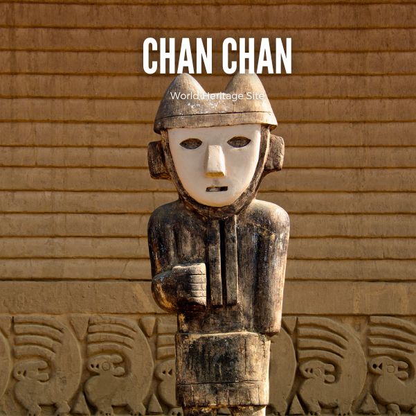 Chan Chan - Peru Top Destination