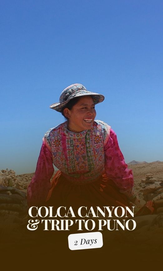Colca Canyon and Trip to Puno from Arequipa