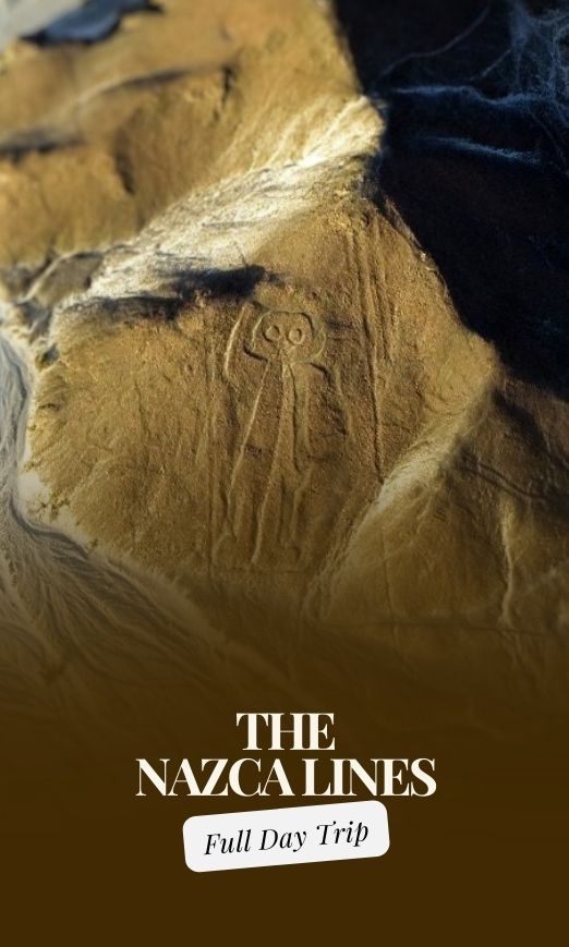 Nazca Lines Full Day Trip from Lima