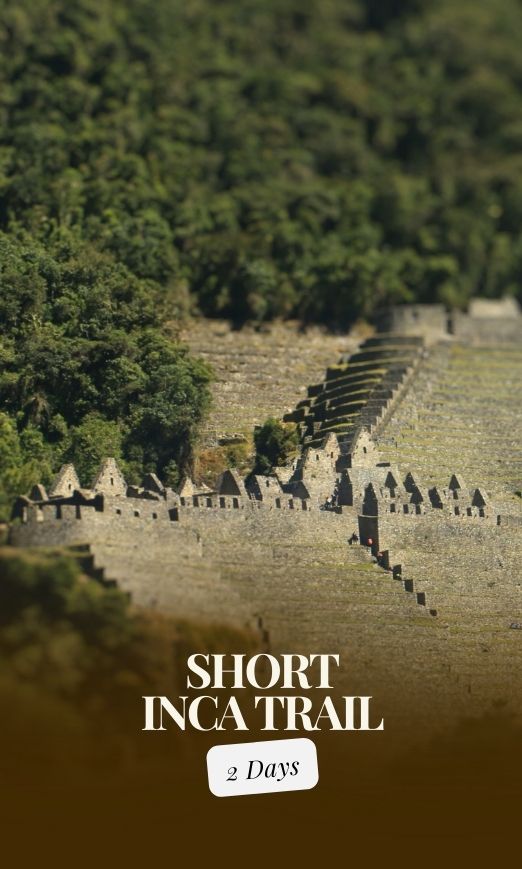 Short Inca Trail in Cusco