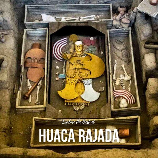 Tomb of the Lord of Sipán at Huaca Rajada.